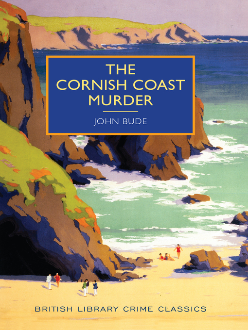 Title details for The Cornish Coast Murder by John Bude - Wait list